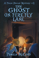 The Ghost on Firefly Lane: A Pekin Dewlap Mystery #2