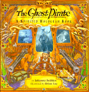 The Ghost Pirate: A Spirited Hologram Book