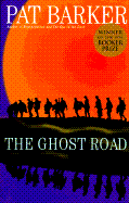 The Ghost Road: 9 - Barker, Pat