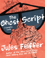 The Ghost Script: A Graphic Novel