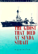 The Ghost That Died at Sunda Strait - Winslow, W G