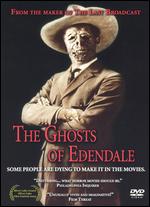 The Ghosts of Edendale - Stefan Avalos