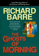 The Ghosts of Morning - Barre, Richard