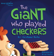 The Giant Who Played Checkers