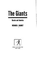 The Giants: Russia and America - Barnet, Richard J