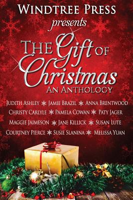 The Gift of Christmas: An Anthology - Killick, Jane, and Cowan, Pamela, and Lute, Susan (Editor)