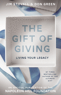 The Gift of Giving: Living Your Legacy