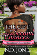 The Gift of Second Chances: A Valentine's Romance