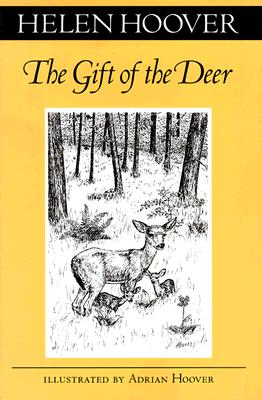 The Gift of the Deer - Hoover, Helen