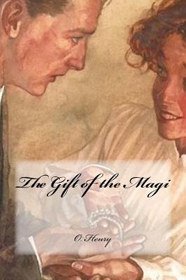 The Gift of the Magi - Henry, O, and Cedeno, Yasmira (Editor)