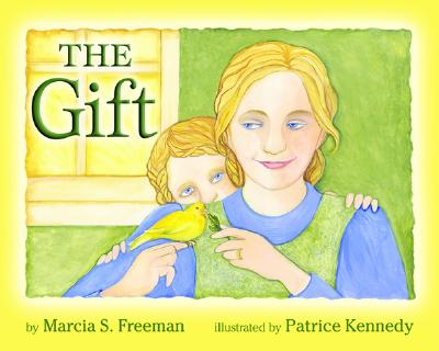 The Gift - Freeman, Marcia S