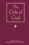 The Gifts of God: 1