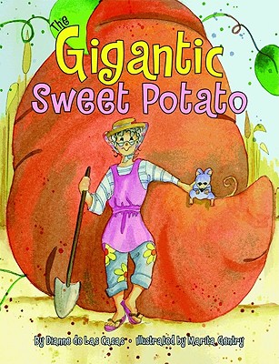 The Gigantic Sweet Potato - de Las Casas, Dianne
