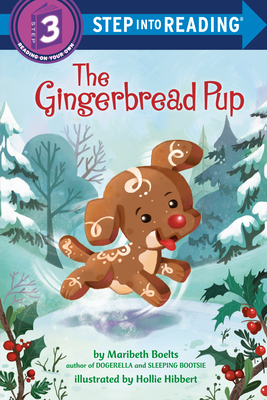 The Gingerbread Pup - Boelts, Maribeth
