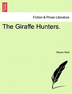 The Giraffe Hunters.