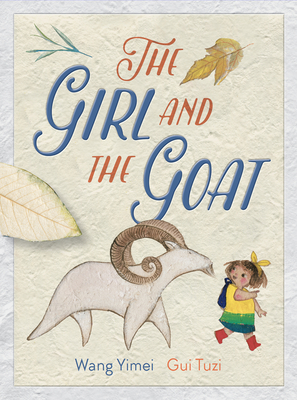 The Girl and the Goat - Yimei, Wang