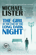 The Girl at the End of the Long Dark Night: A Jimmy Riley Noir Novel
