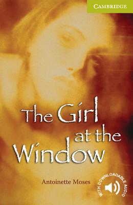 The Girl at the Window Starter/Beginner - Moses, Antoinette