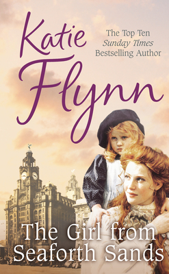 The Girl From Seaforth Sands - Flynn, Katie