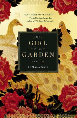 The Girl in the Garden - Nair, Kamala