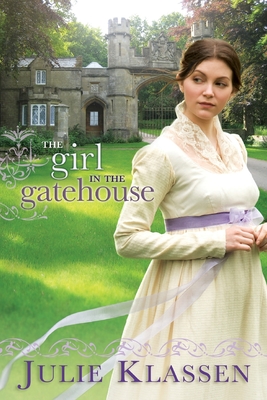 The Girl in the Gatehouse - Klassen, Julie