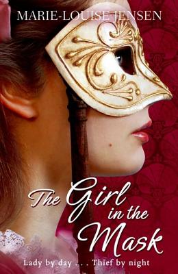 The Girl in the Mask - Jensen, Marie-Louise