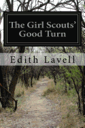 The Girl Scouts' Good Turn