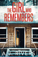 The Girl Who Remembers