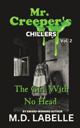 The Girl With No Head