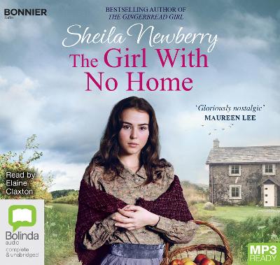 The Girl With No Home - Newberry, Sheila, and Claxton, Elaine (Read by)