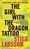 The Girl with the Dragon Tattoo: Book One of the Millenium Trilogy