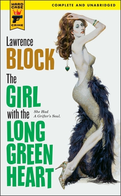 The Girl with the Long Green Heart - Block, Lawrence