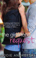 The Girlfriend Request