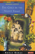 The Girls in the Velvet Frame