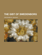 The gist of Swedenborg