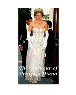 The Glamour of Princess Diana