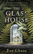 The Glass House: The spellbinding Richard and Judy pick and Sunday Times bestseller