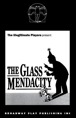 The Glass Mendacity - Armstong, Doug, and Cooper, Keith, and Morley, Maureen