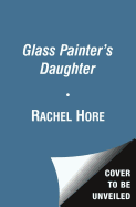 The Glass Painter's Daughter
