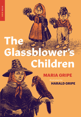 The Glassblower's Children - Gripe, Maria