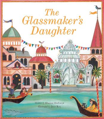 The Glassmaker's Daughter - Hofmeyr, Dianne