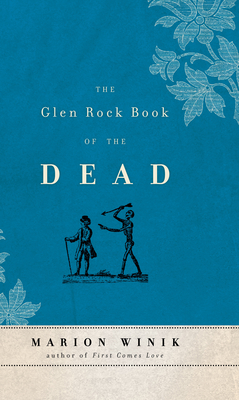 The Glen Rock Book of the Dead - Winik, Marion