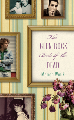 The Glen Rock Book of the Dead - Winik, Marion