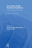 The Global Public Relations Handbook: Theory, Research, and Practice