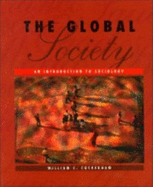 The Global Society: An Introduction to Sociology