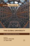 The Global University: Past, Present, and Future Perspectives