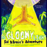 The Gloomy Light: Sal & Ernie's Adventure