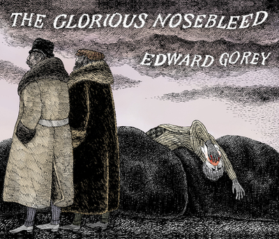 The Glorious Nosebleed: Fifth Alphabet - 