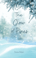 The Glow of Pines