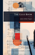 The Glue Book